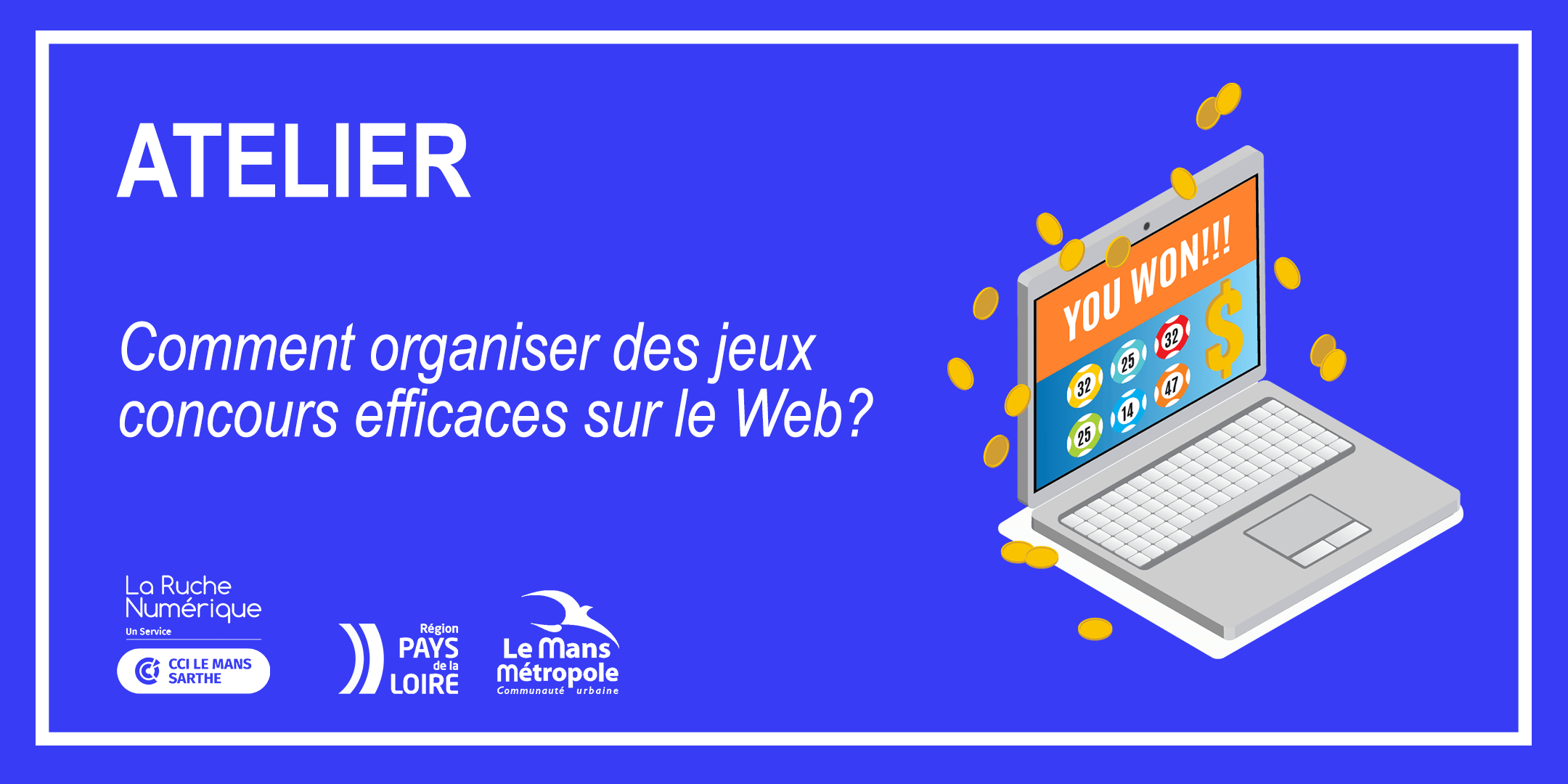Comment organiser des jeux concours efficaces sur le Web?