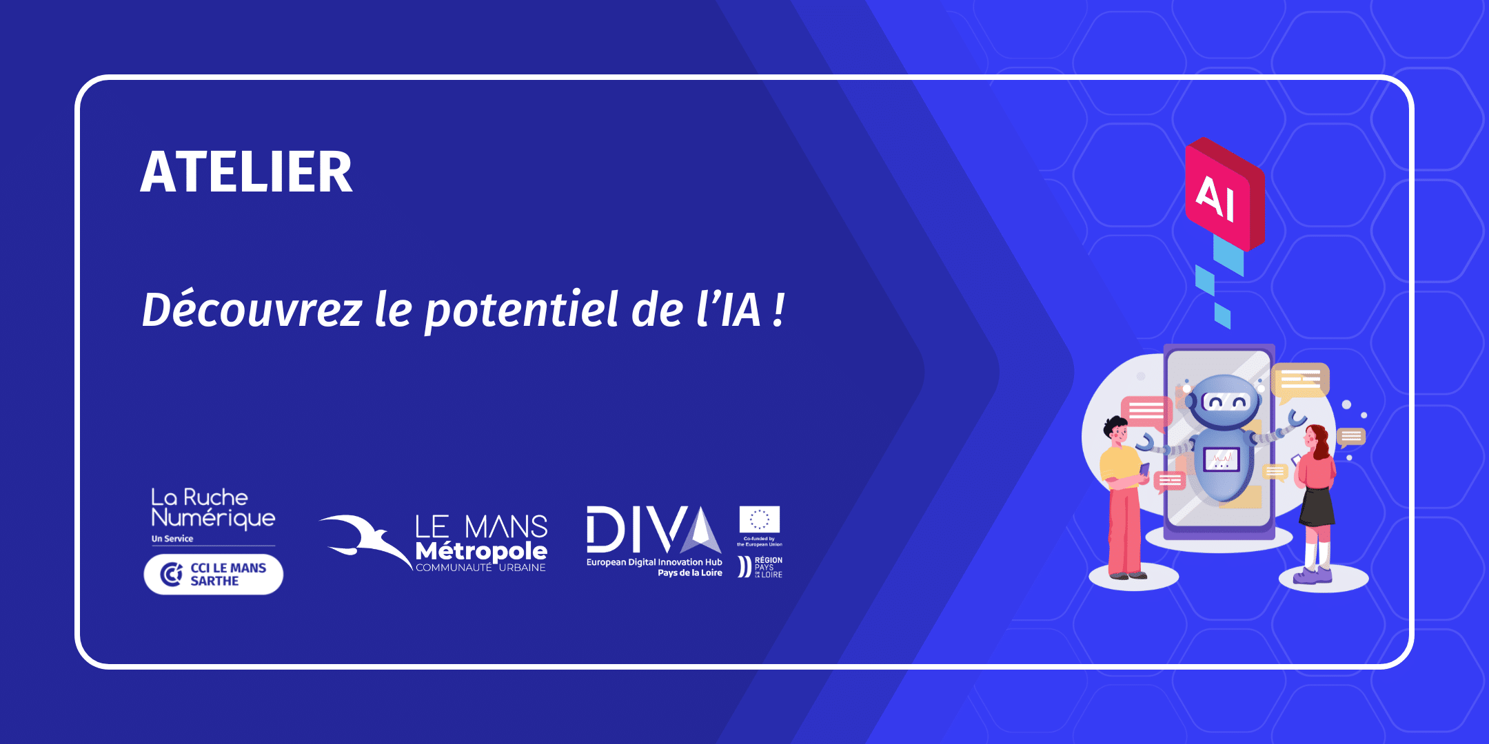 ATELIERS DECOUVREZ LE POTENTIEL DE L IA